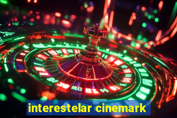 interestelar cinemark